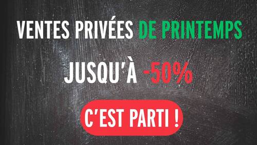 ventes privées de printemps jusqu’à -50%